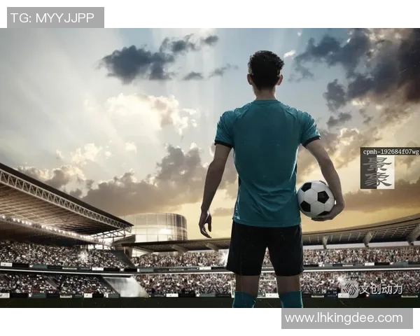 足球明星在比赛中展现背影的精彩瞬间与独特魅力解析